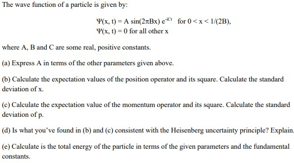 Solved The wave function of a particle is given by: Y(x, t) | Chegg.com