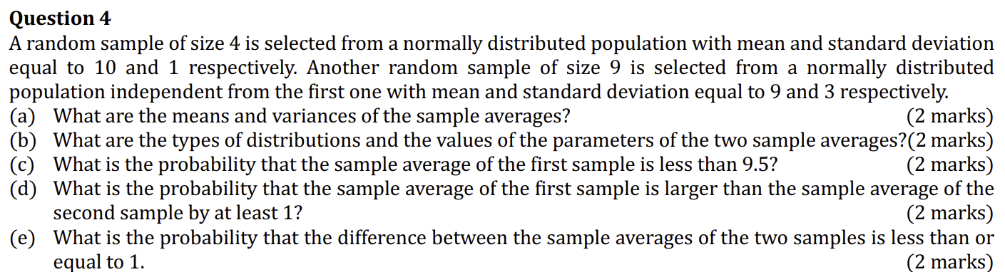 Solved A random sample of size 4 is selected from a normally | Chegg.com
