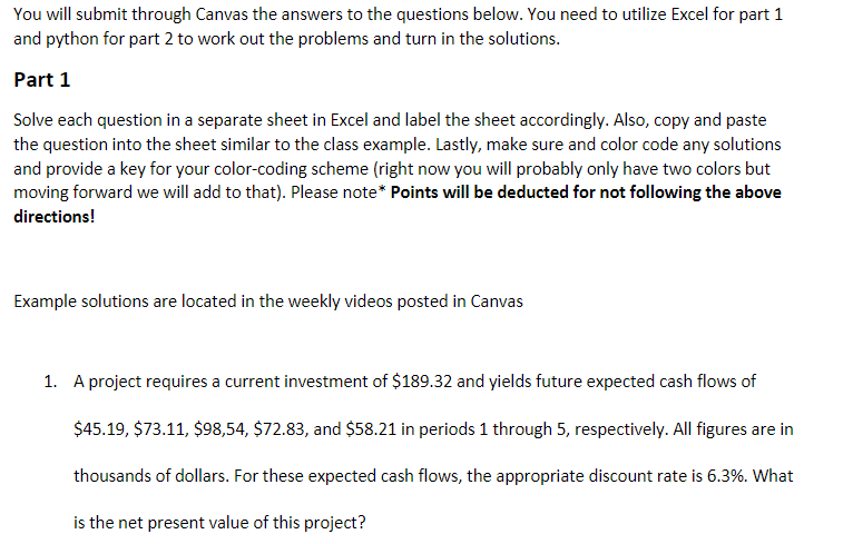 Solved You will submit through Canvas the answers to the | Chegg.com