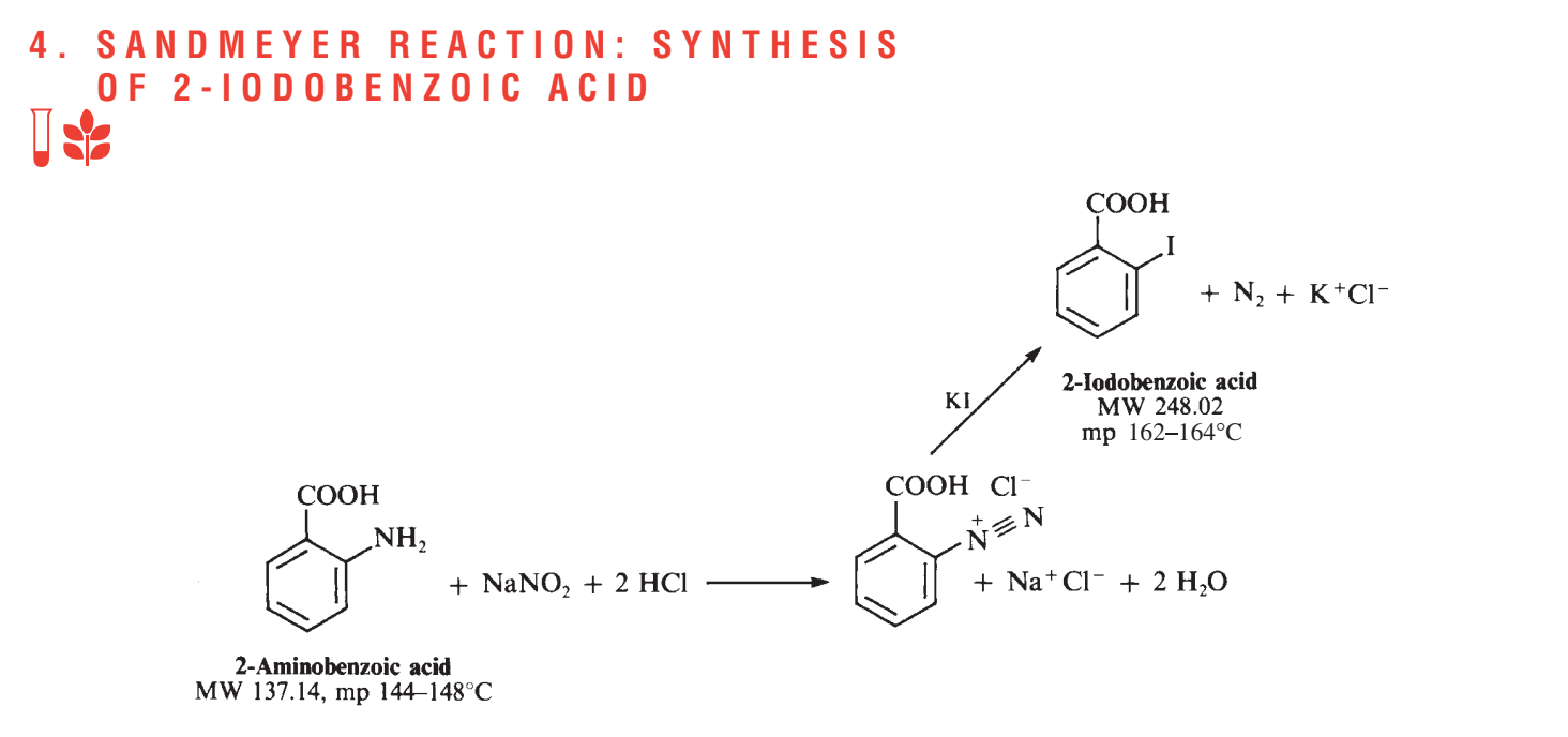Solved 4. SAND MEYER REACTION: SYNTHESIS OF 2 - IODOBENZOIC | Chegg.com