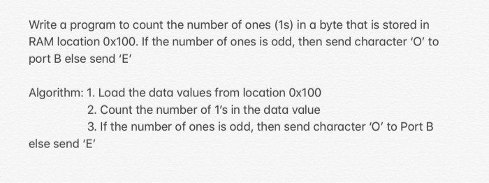 One's Number Example Solved Write a program to count the number of ones (1s) in a | Chegg.com