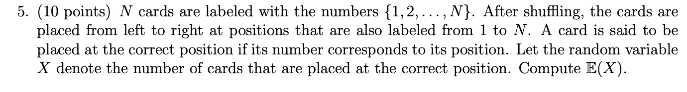 Solved 5. (10 points) N cards are labeled with the numbers | Chegg.com
