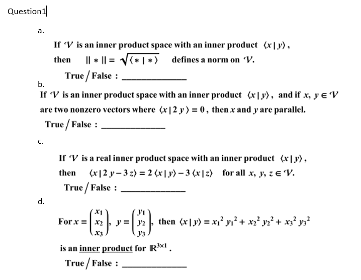 Solved Question 1 a. If V is an inner product space with an | Chegg.com