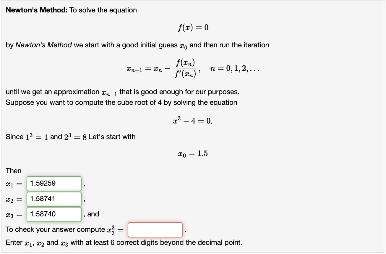 Solved Newton's Method: To solve the equation f(x) = 0 by | Chegg.com