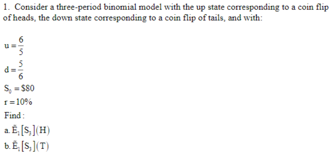 1. Consider a three-period binomial model with the up | Chegg.com