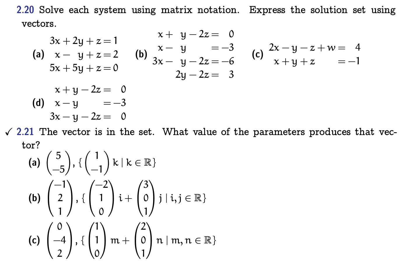 Solved  Solve each system using matrix notation. Express 