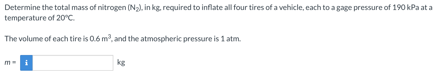 Solved Determine the total mass of nitrogen (N2), in kg, | Chegg.com