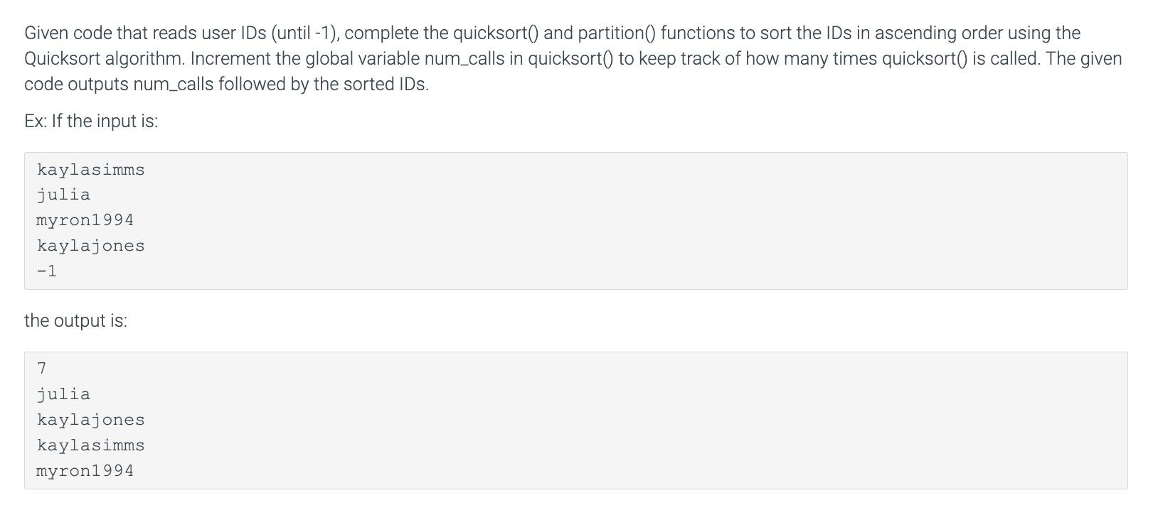 Solved Given code that reads user IDs (until -1), complete | Chegg.com