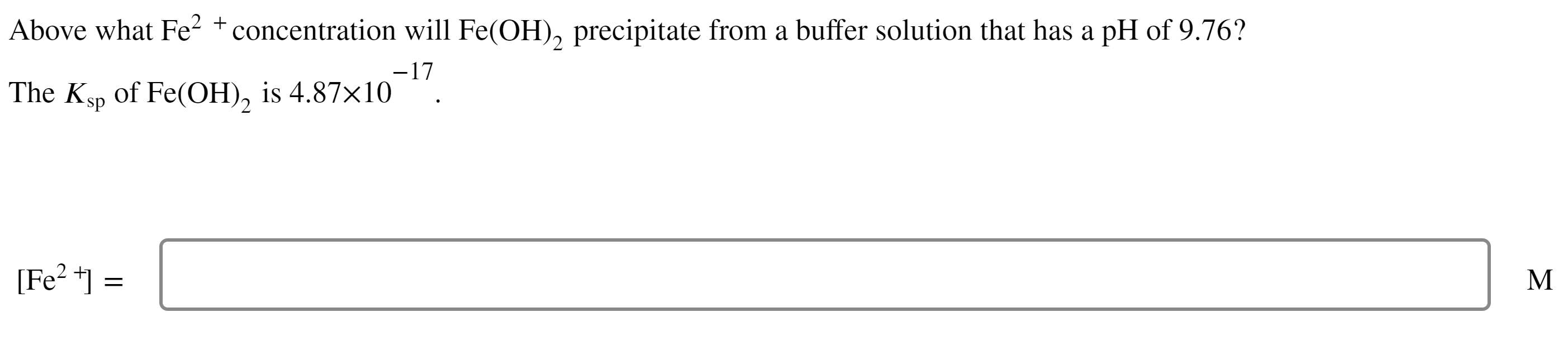 Solved Above what Fe2+ concentration will Fe(OH)2 | Chegg.com