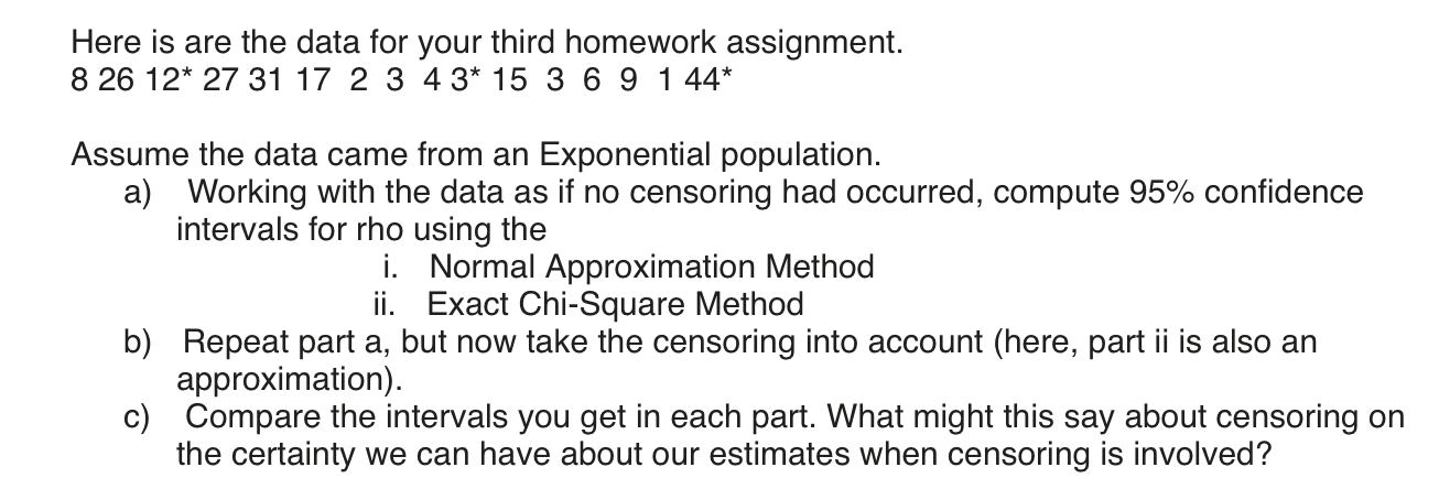 Here Is Are The Data For Your Third Homework | Chegg.com