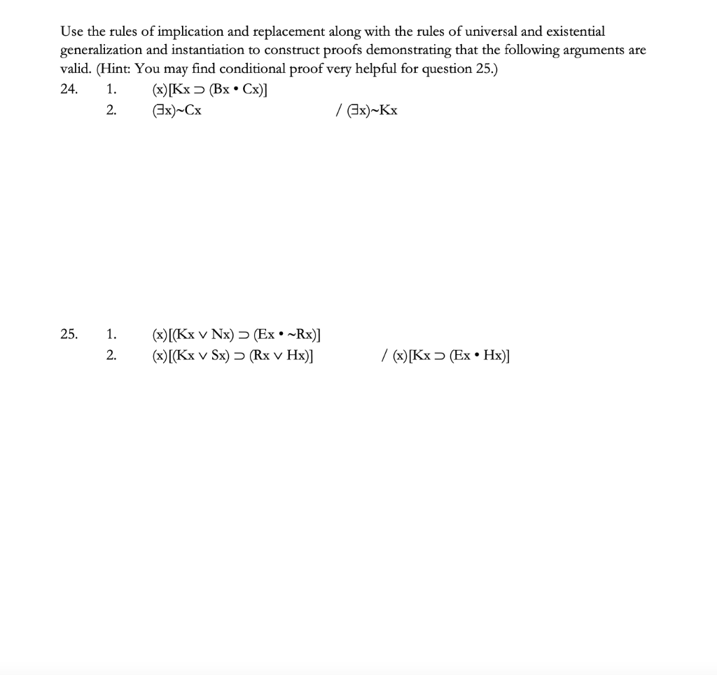 Solved Use the rules of implication and replacement along | Chegg.com