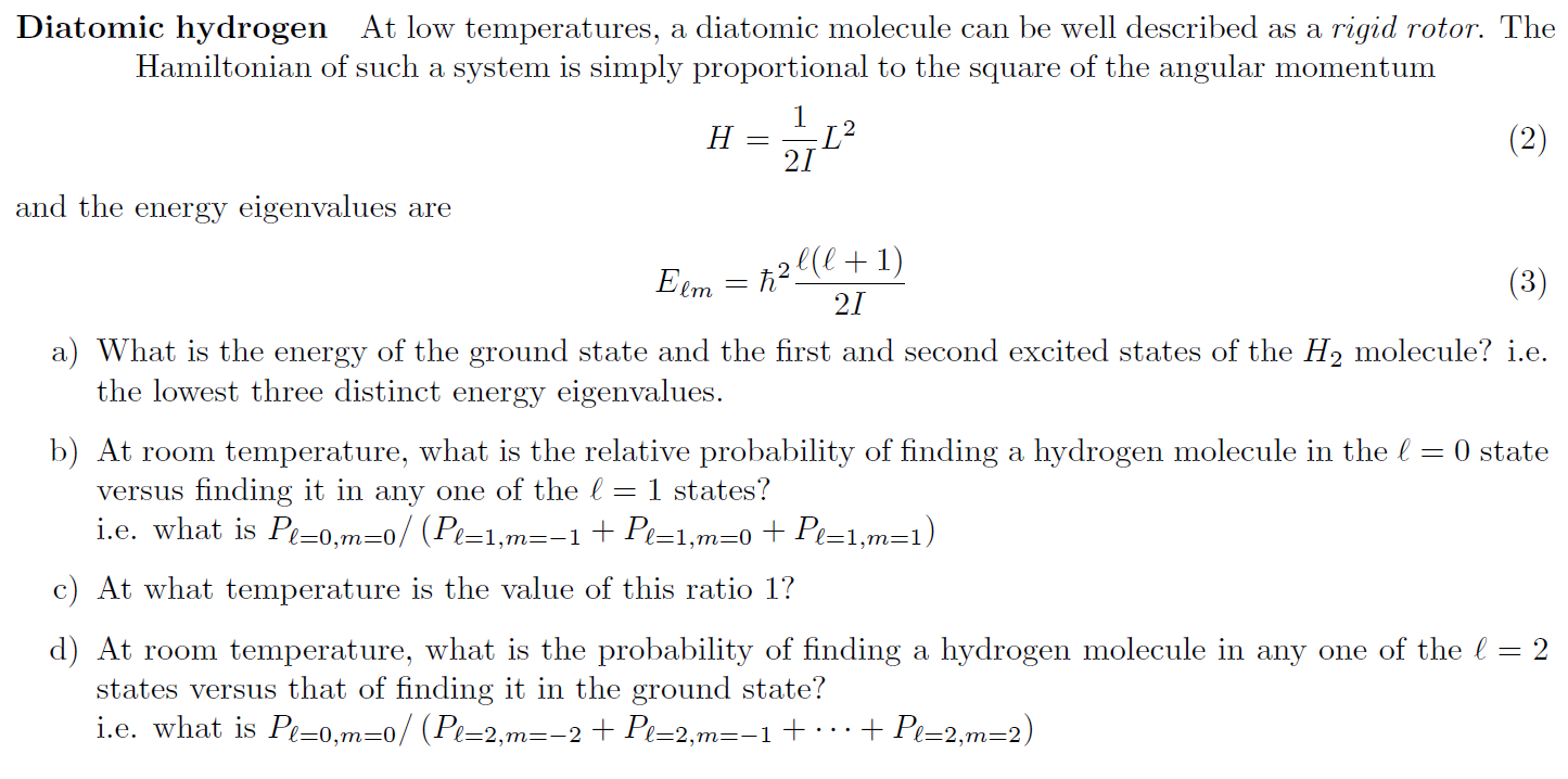 Diatomic hydrogen At low temperatures, a diatomic | Chegg.com