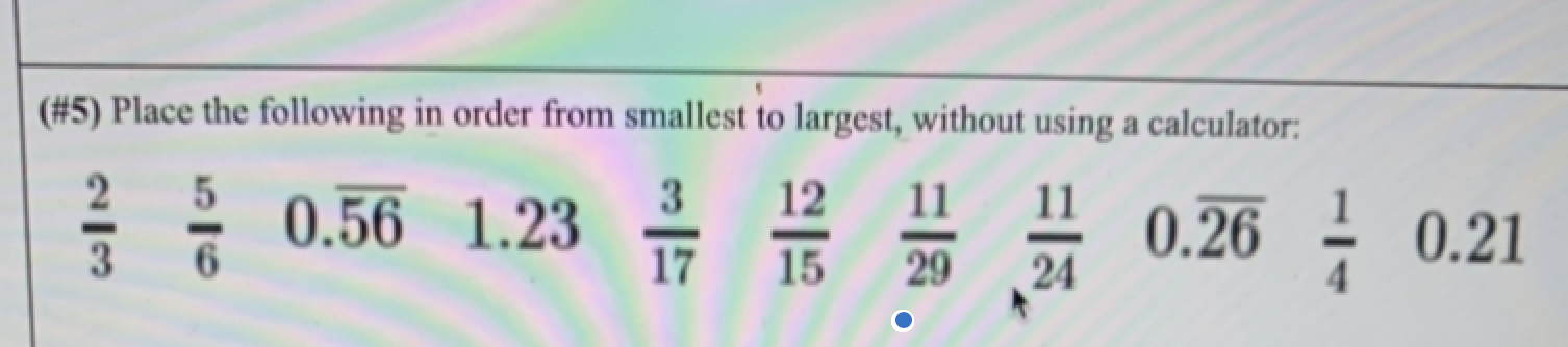 Solved (#5) Place the following in order from smallest to | Chegg.com