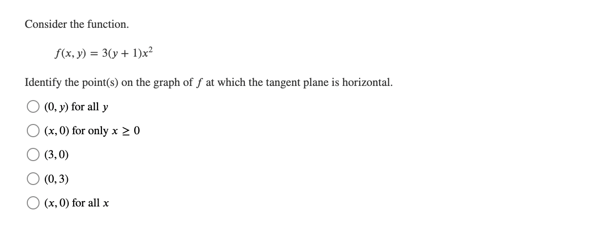 Solved Consider the function. f(x,y)=3(y+1)x2 Identify the | Chegg.com
