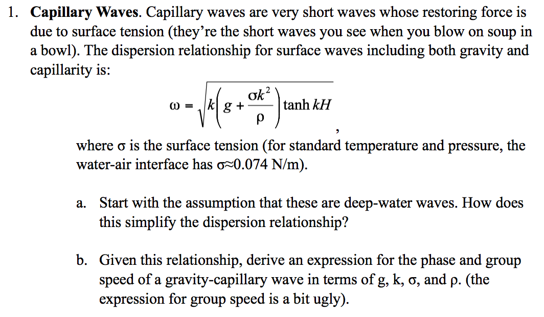 Solved 1. Capillary Waves. Capillary waves are very short | Chegg.com
