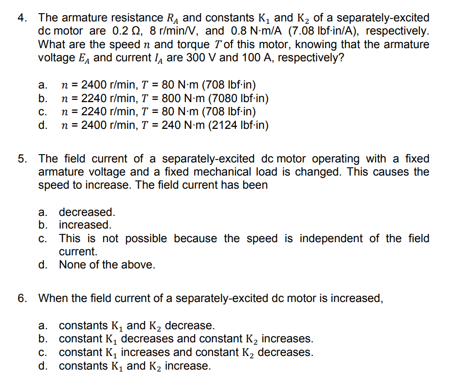 Solved 4 The Armature Resistance Ra And Constants Ky And Ka Chegg Com