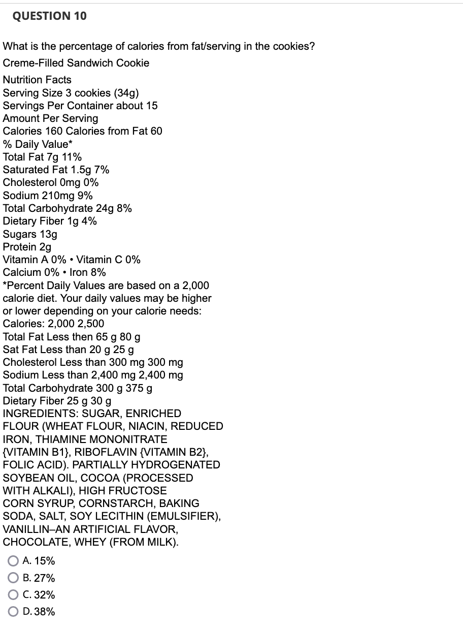 Solved QUESTION 10 What is the percentage of calories from | Chegg.com