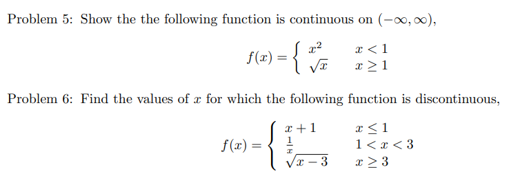 Solved Problem 5: Show the the following function is | Chegg.com