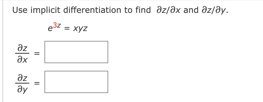 Use implicit differentiation to find ∂z/∂x and | Chegg.com