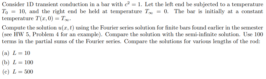 Consider 1D transient conduction in a bar with c2 = | Chegg.com