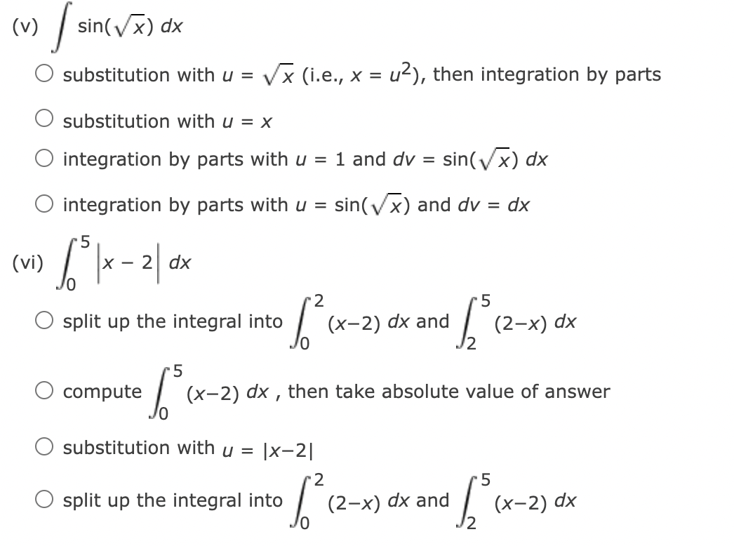 Solved For each of the following integrals, choose the | Chegg.com