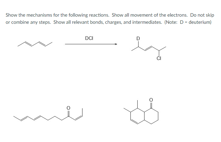 Solved Show The Mechanisms For The Following Reactions. | Chegg.com