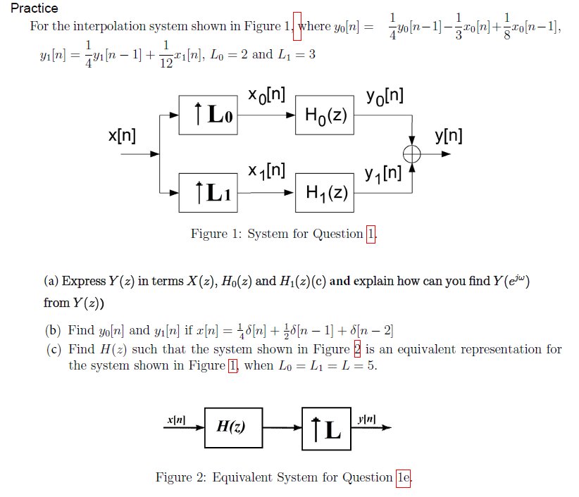 Solved 1 Practice For The Interpolation System Shown In | Chegg.com