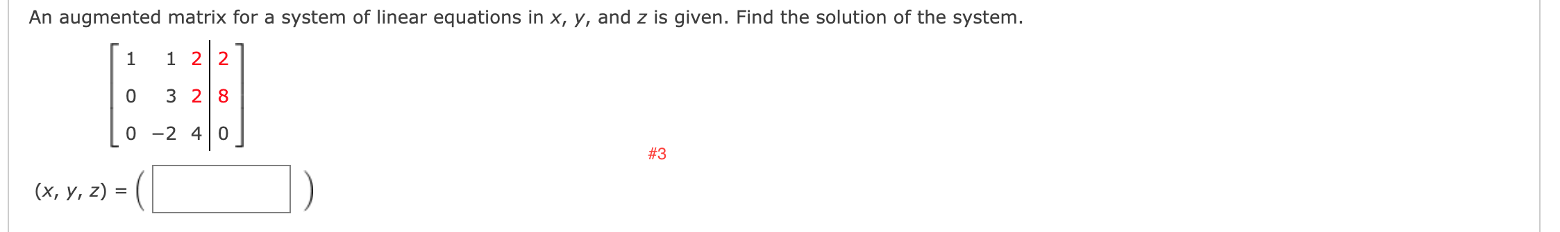 Solved An augmented matrix for a system of linear equations | Chegg.com