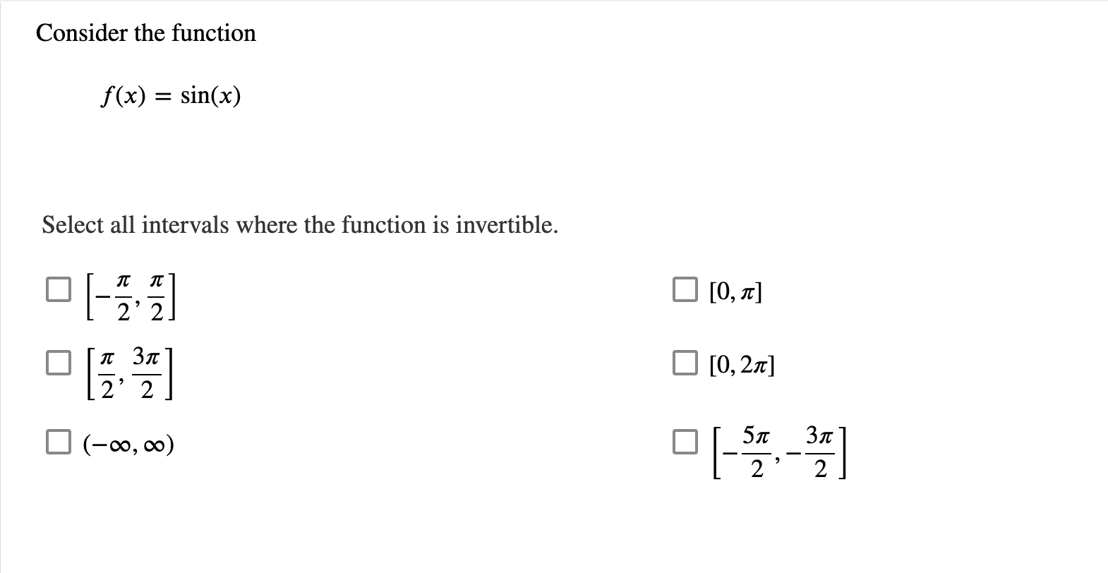 Solved Consider the function f(x) = sin(x) Select all | Chegg.com