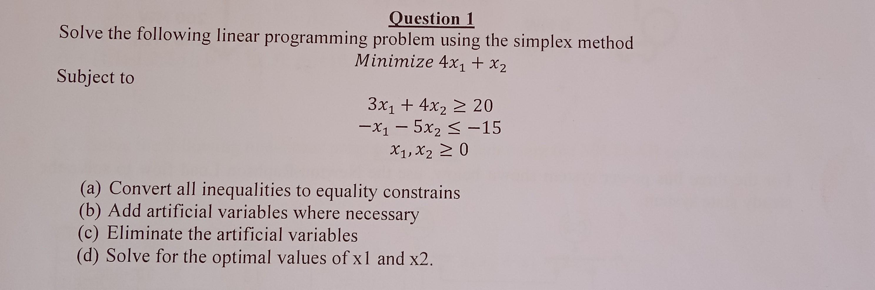 Solved Question 1 Solve the following linear programming | Chegg.com