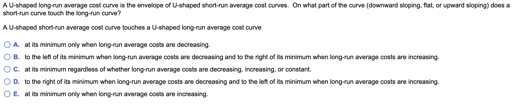 solved-a-u-shaped-long-run-average-cost-curve-is-the-chegg