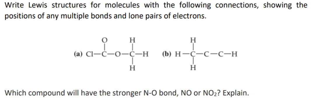Solved Write Lewis structures for molecules with the | Chegg.com