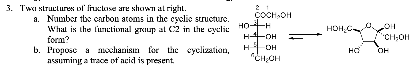 Solved Oh Hoh2c 3. Two Structures Of Fructose Are Shown At 