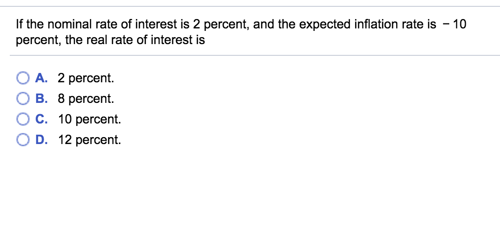 solved-if-the-nominal-rate-of-interest-is-2-percent-and-the-chegg