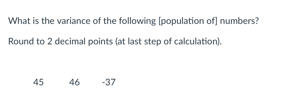 Solved What is the variance of the following [population of] | Chegg.com