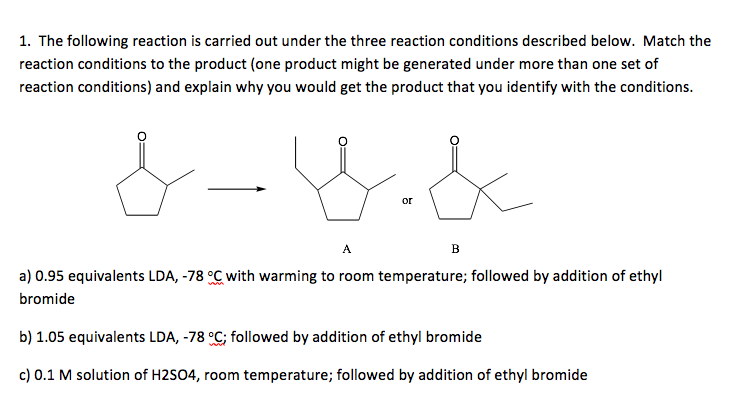 Solved 1. The following reaction is carried out under the | Chegg.com