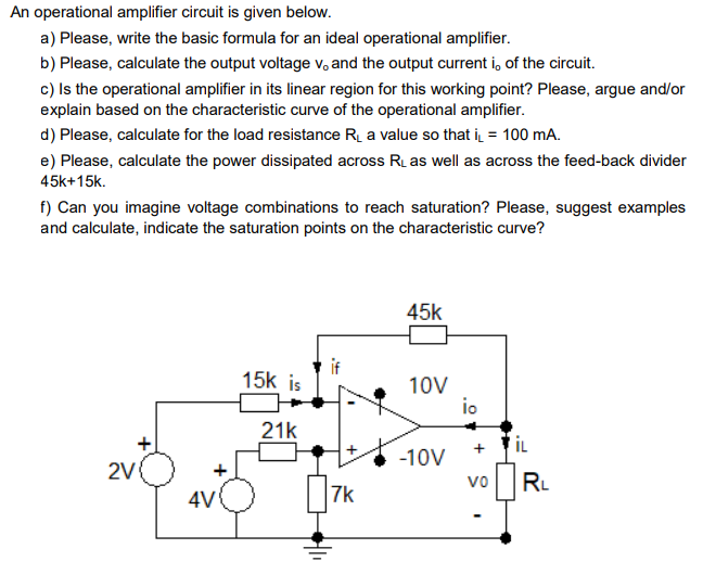 Solved An operational amplifier circuit is given below. a)