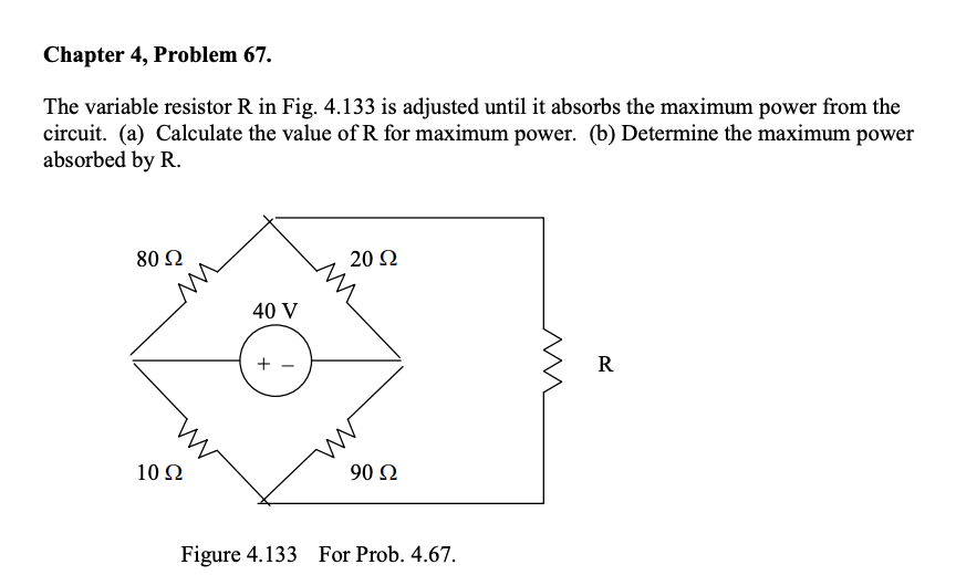 Solved Chapter 4, Problem 67. The variable resistor R in
