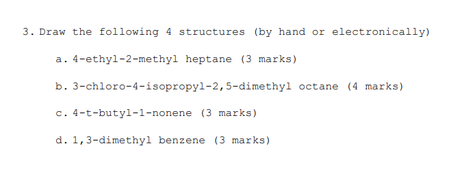 Solved 3. Draw The Following 4 Structures (by Hand Or | Chegg.com