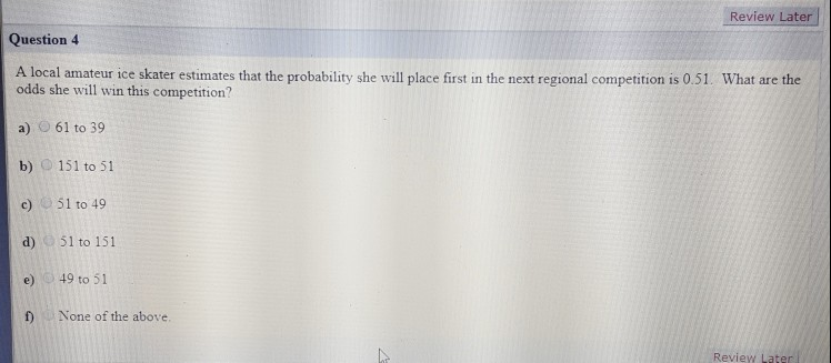 Solved Review Later Question 4 A local amateur ice skater | Chegg.com