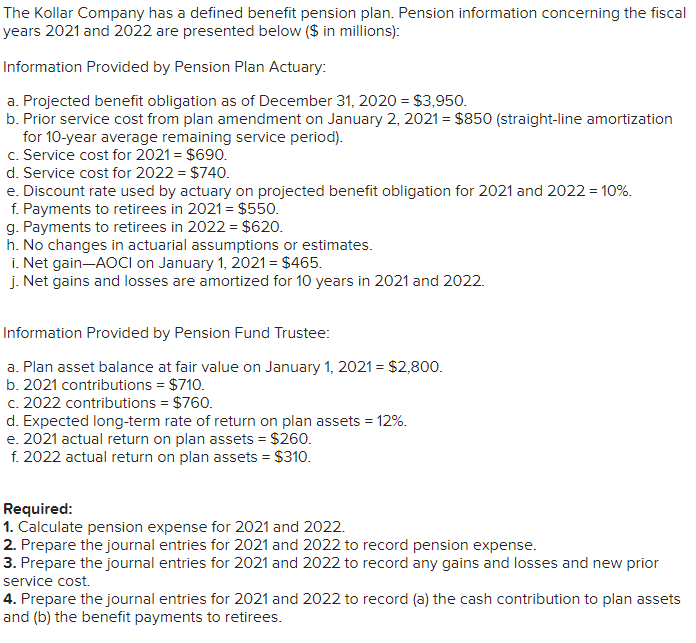 The Kollar Company has a defined benefit pension