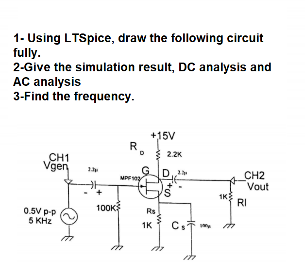 Solved 1- Using LTSpice, Draw The Following Circuit Fully. | Chegg.com