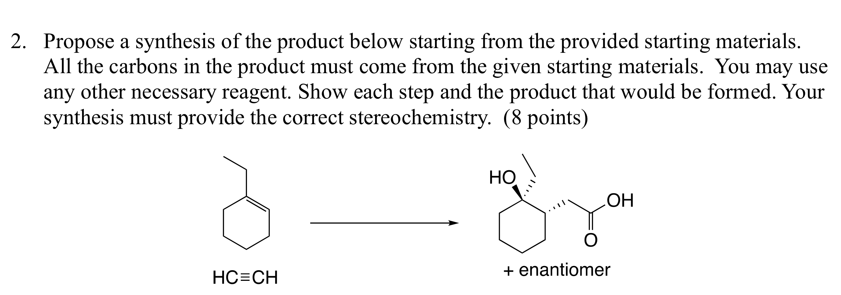 Solved Propose a synthesis of the product below starting | Chegg.com
