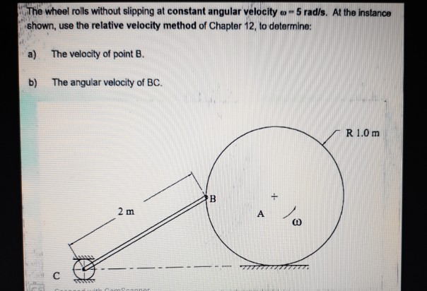 Solved The wheel rolls without slipping at constant angular | Chegg.com