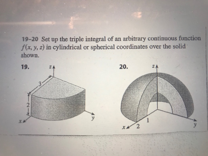 Solved 19-20 Set up the triple integral of an arbitrary | Chegg.com