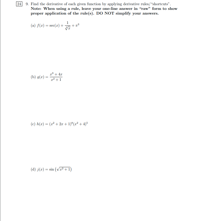 Solved 24 9. Find the derivative of each given function by | Chegg.com
