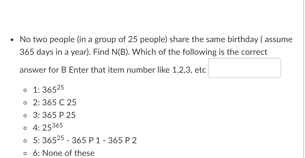 Solved No Two People In A Group Of 25 People Share The Chegg Com