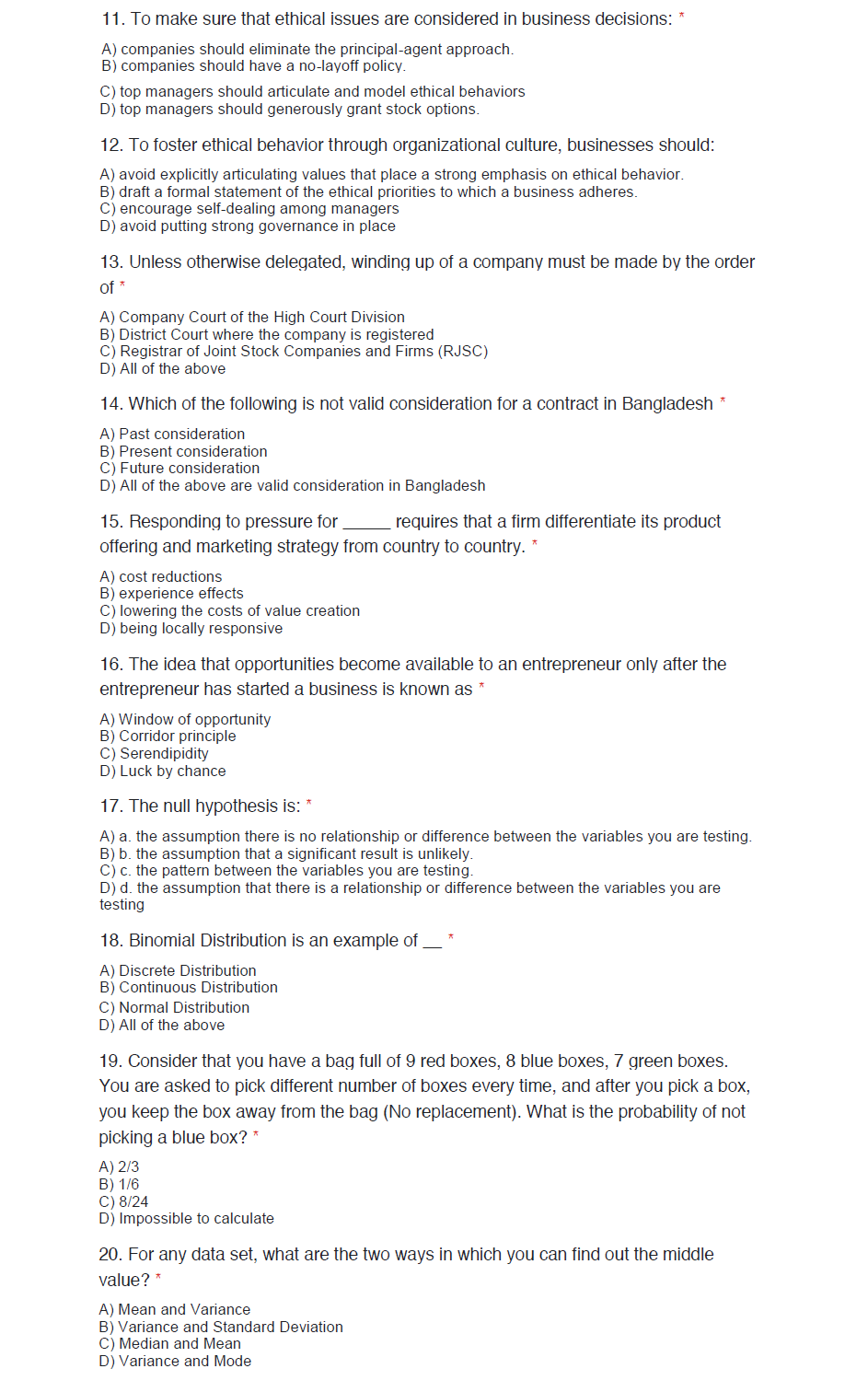 Solved 11. To make sure that ethical issues are considered | Chegg.com