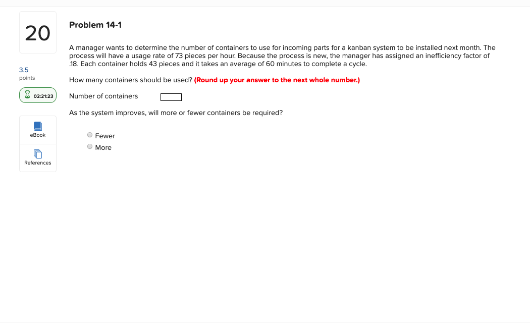 Solved Problem 14-1 A manager wants to determine the number | Chegg.com