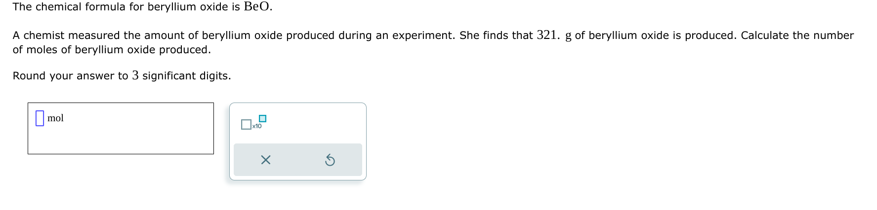 Solved The chemical formula for beryllium oxide is BeO.A | Chegg.com